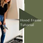 Hood frame tutorial angelarosehome.com