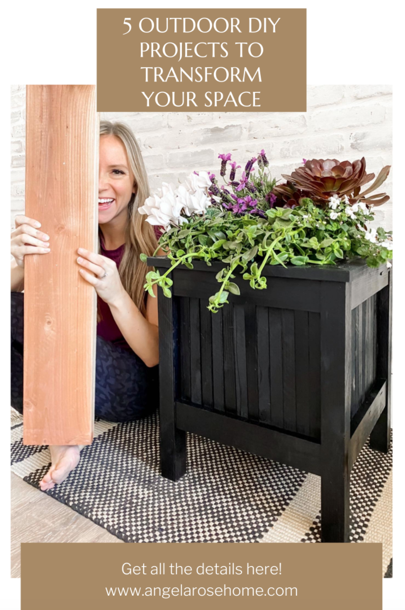 5 Outdoor DIY Projects to Transform Your Space - Angela Rose Home