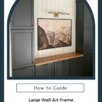 how to guide for a large wall art frame www.angelarosehome.com