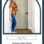 how to choose a paint sheen www.angelarosehome.com