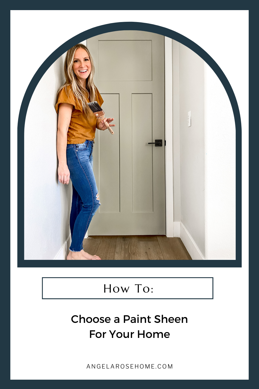 how to choose a paint sheen www.angelarosehome.com